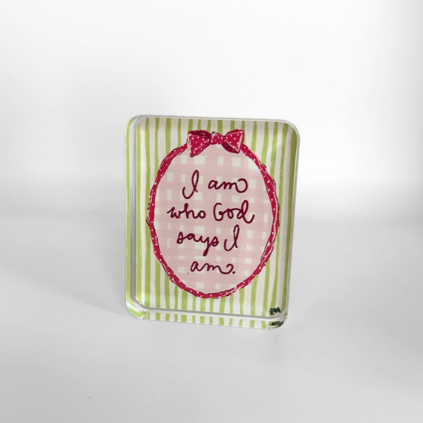Acrylic Quote Block - I Am Who God Says I Am