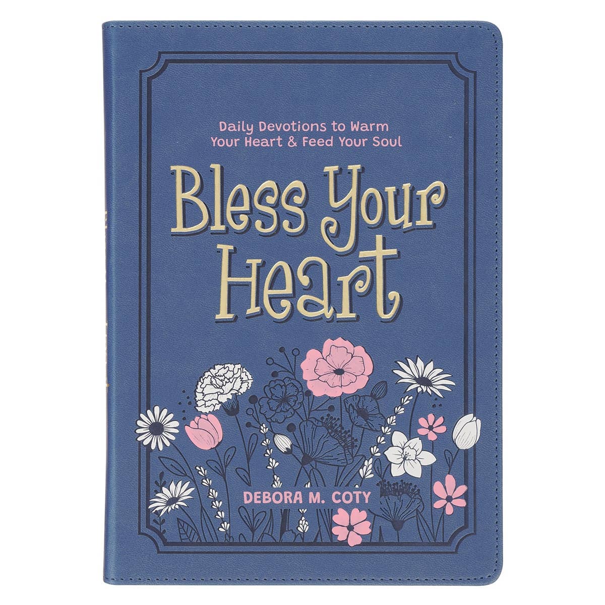 Devotional - Bless Your Heart