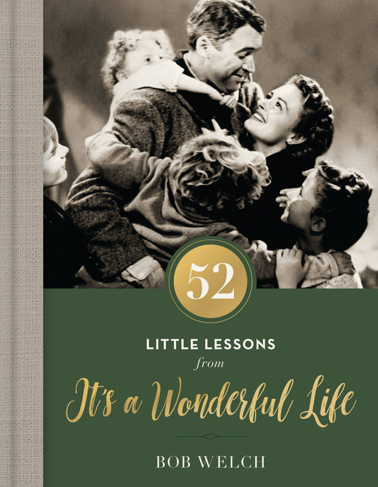 52 Little Lessons from It's a Wonderful Life - Hardcover Book