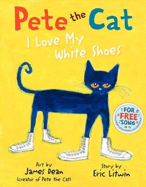 Book - Pete the Cat: I Love My White Shoes