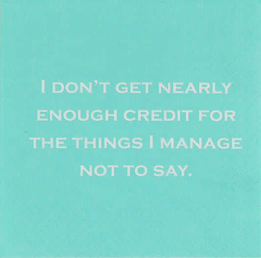 Cocktail Napkins - Nearly enough credit