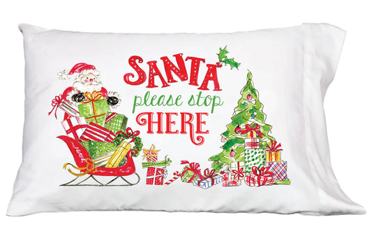 Pillowcase - Santa Stop Here