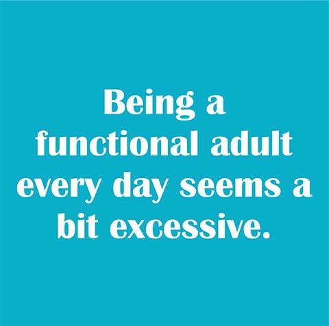 Cocktail Napkins - Functioning adult