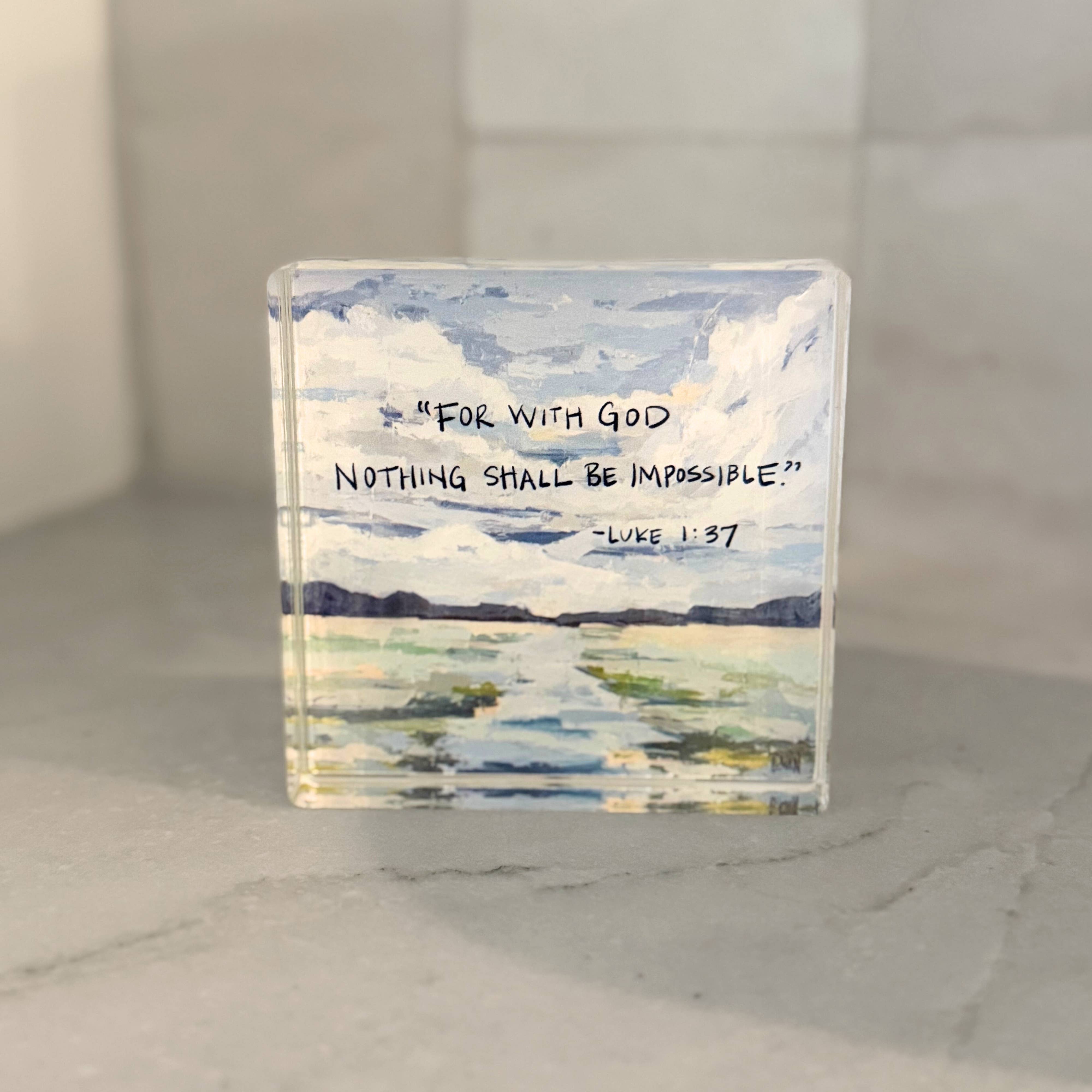 Acrylic Scripture Block - Luke 1:37 – Under the Pecan Tree llc