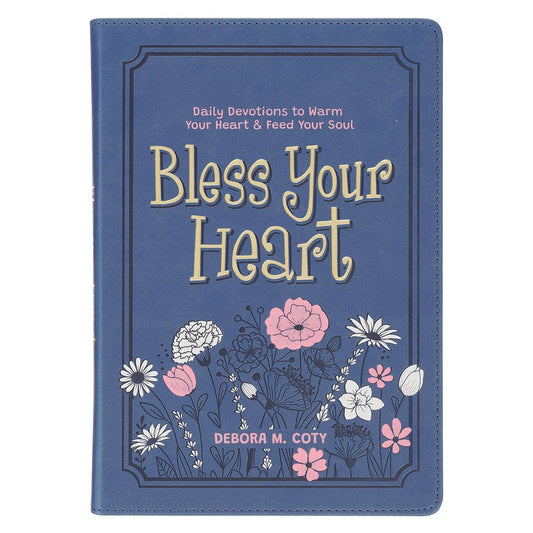 Devotional - Bless Your Heart