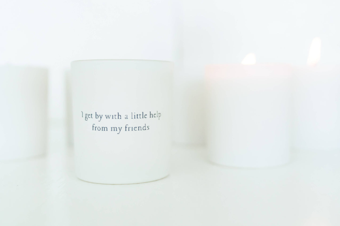 Soy Candle - "I get by with a little help from my friends"