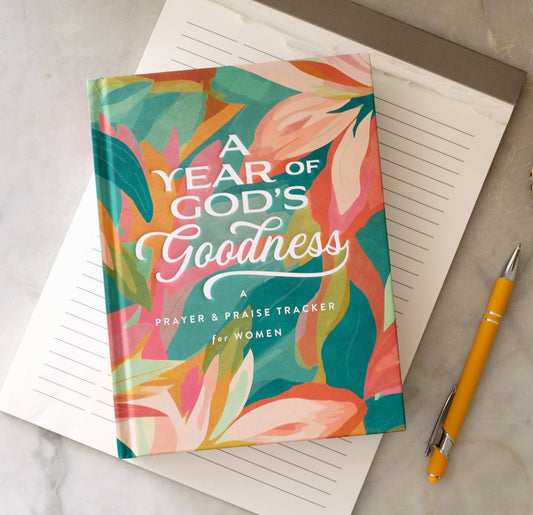 Journal - A Year of God's Goodness: A Prayer & Praise Tracker for Women