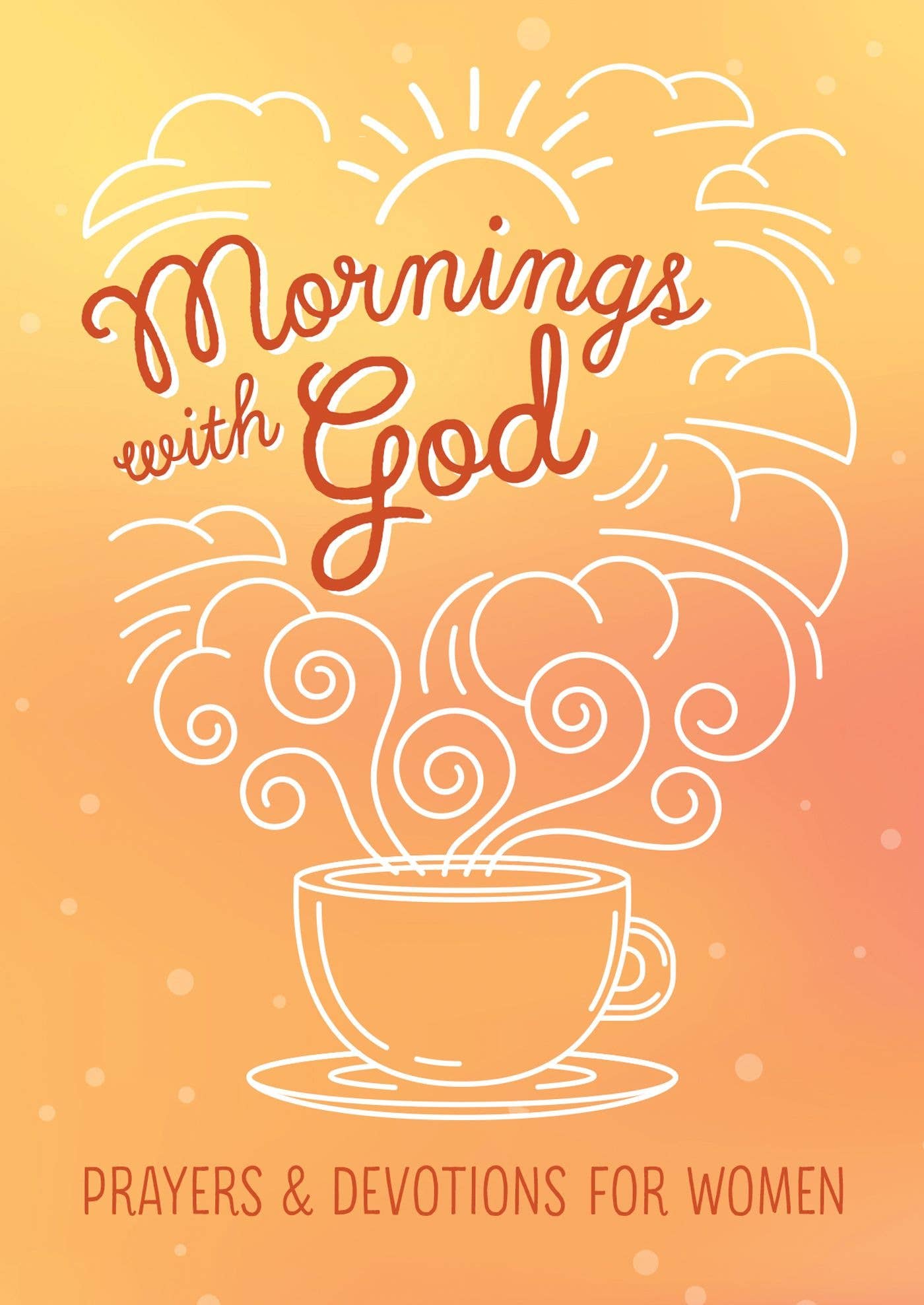Devotional - Mornings with God