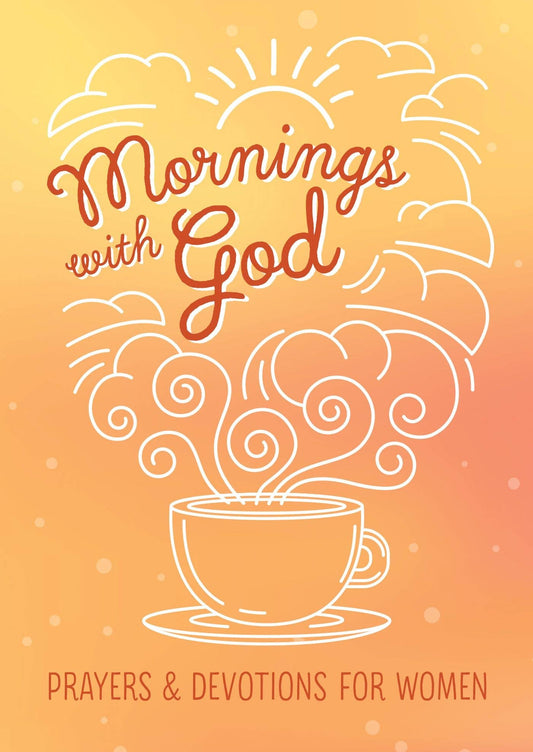 Devotional - Mornings with God