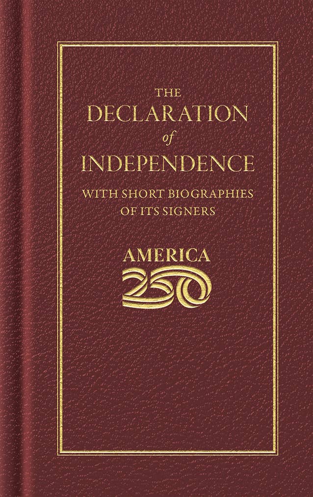 AMERICA 250 Book - Declaration of Independence